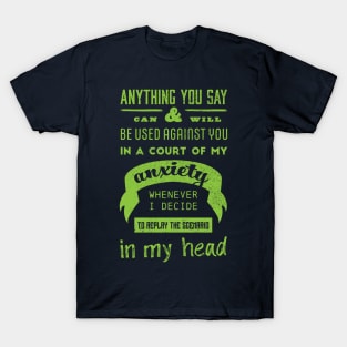 Anxiety Overthinking Typographic Quote T-Shirt